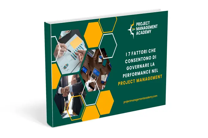 7-fattori-governare-performance-nel-project-management-PMA-project-management-academy-risorsa-gratuita